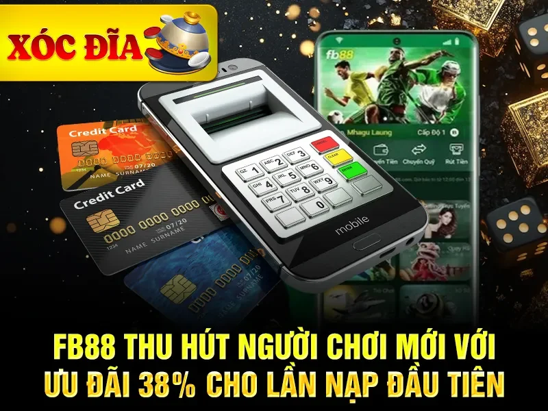 FB88 thu hút người chơi mới với ưu đãi 38% cho lần nạp đầu tiên
