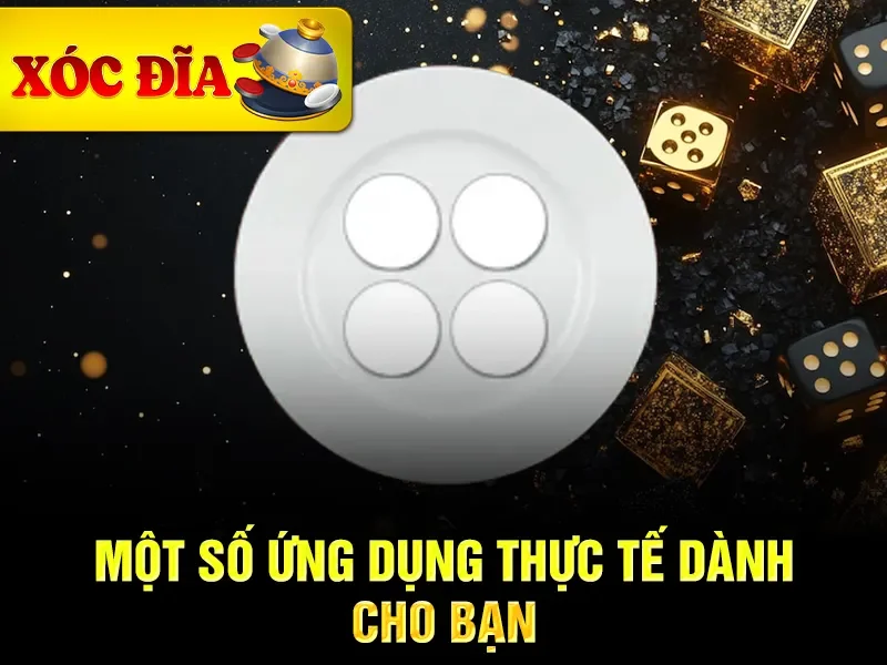 Một số ứng dụng thực tế dành cho bạn